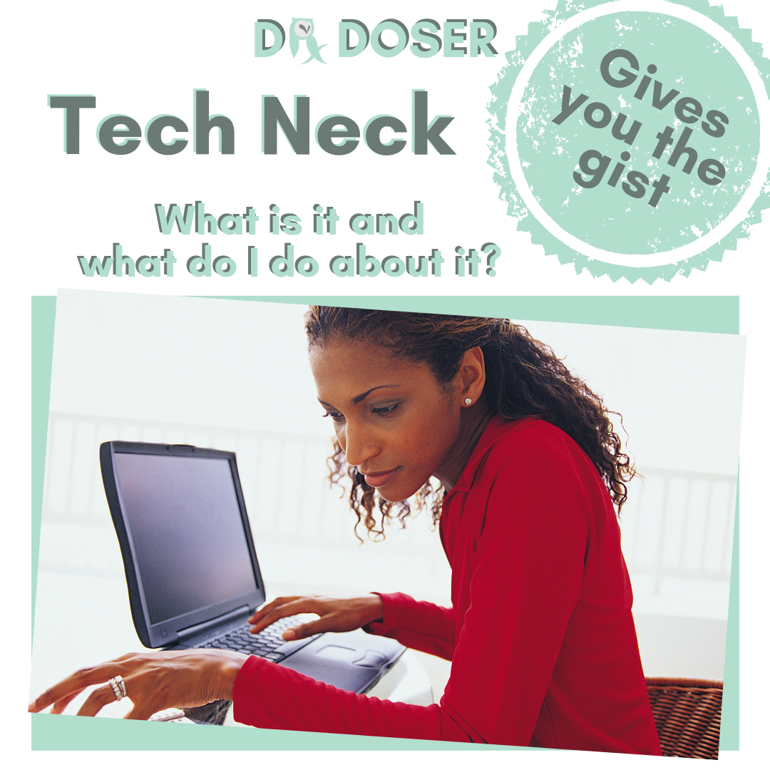 Dr. Lani Doser explains tech neck prevention and treatment
